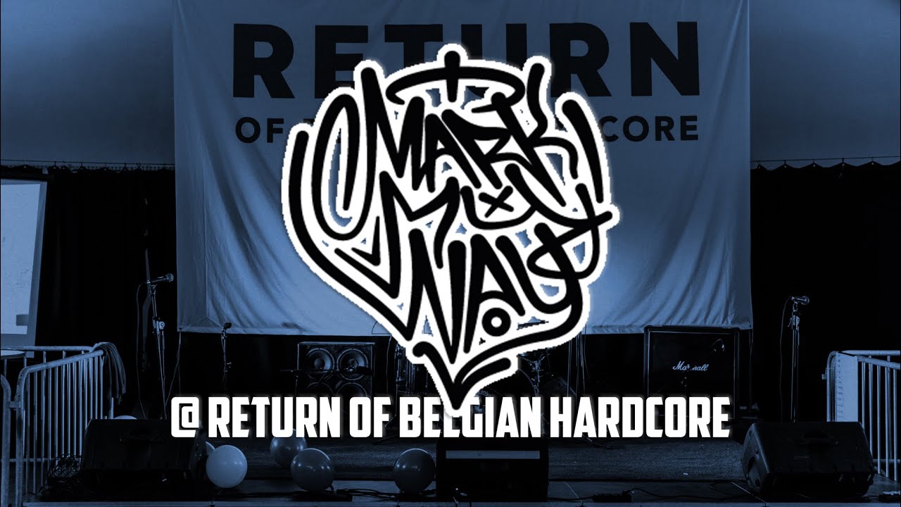 MARK MY WAY @ RETURN OF BELGIAN HARDCORE - MULTICAM - FULL SET
