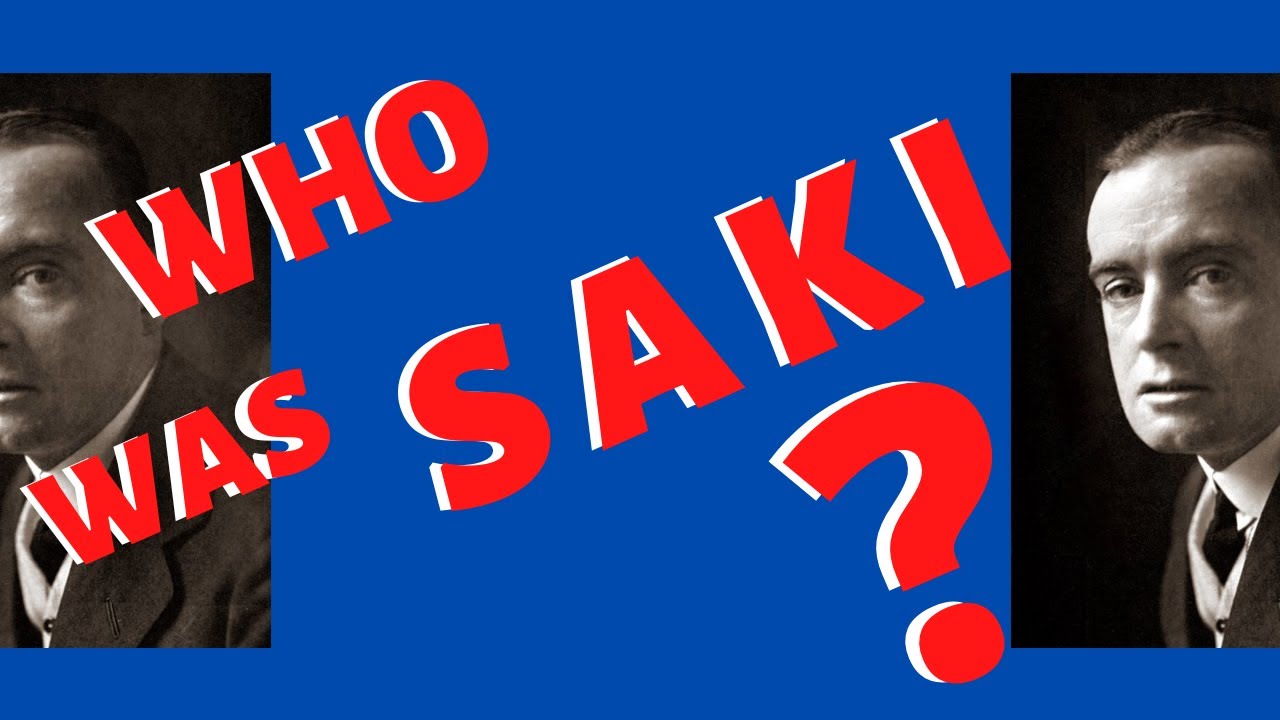 Who was Saki and why should I read him?