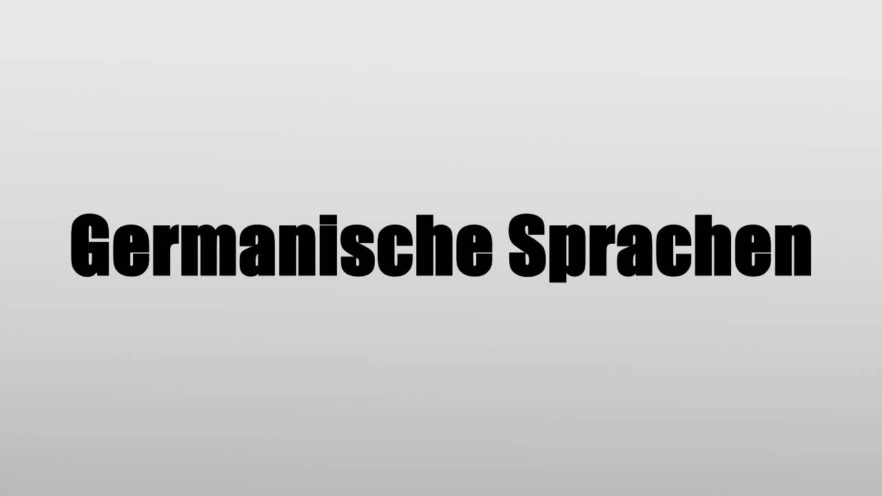 Germanische Sprachen