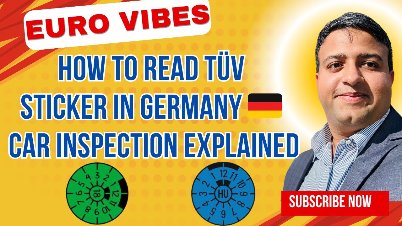 How to Read T&Uuml;V Sticker in Germany | Car Inspection Explained