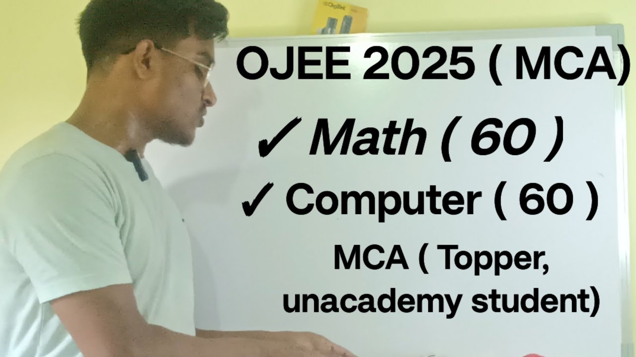 OJEE 2025 MCA // COMPUTER AND MATH DETAILS DISCUSSION ✅