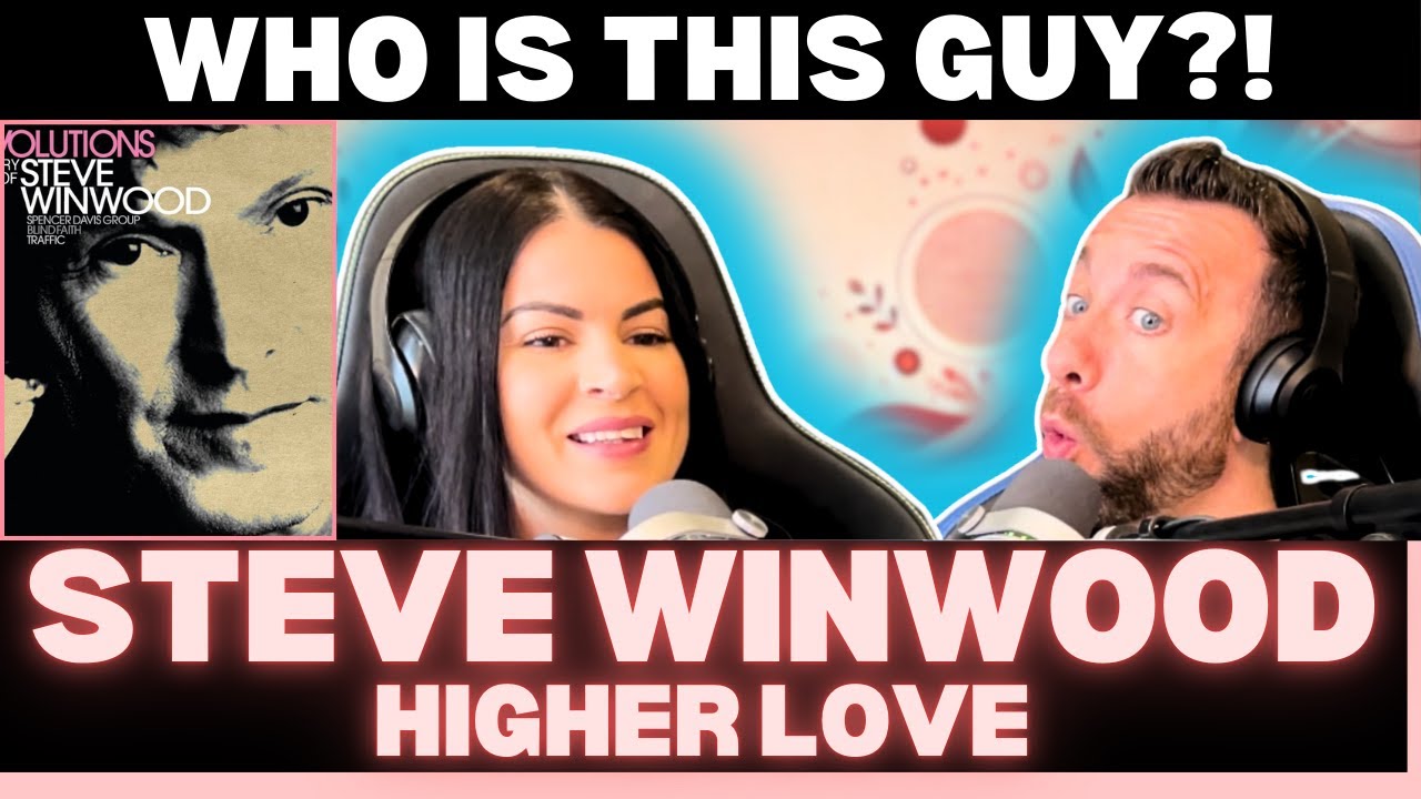 This Song Lifted Us UP! 🙌 Steve Winwood – Higher Love Reaction