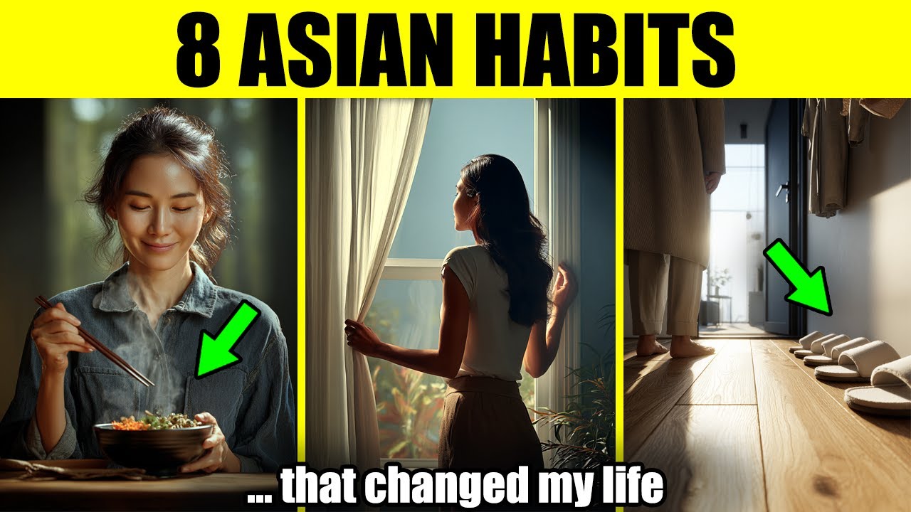 8 ASIAN HABITS you should stop ignoring! (they’ll change your life)