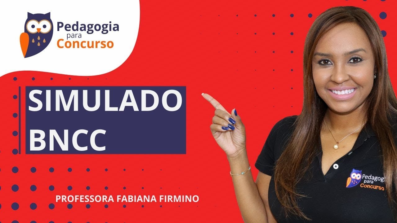 Simulado BNCC | Fabiana Firmino