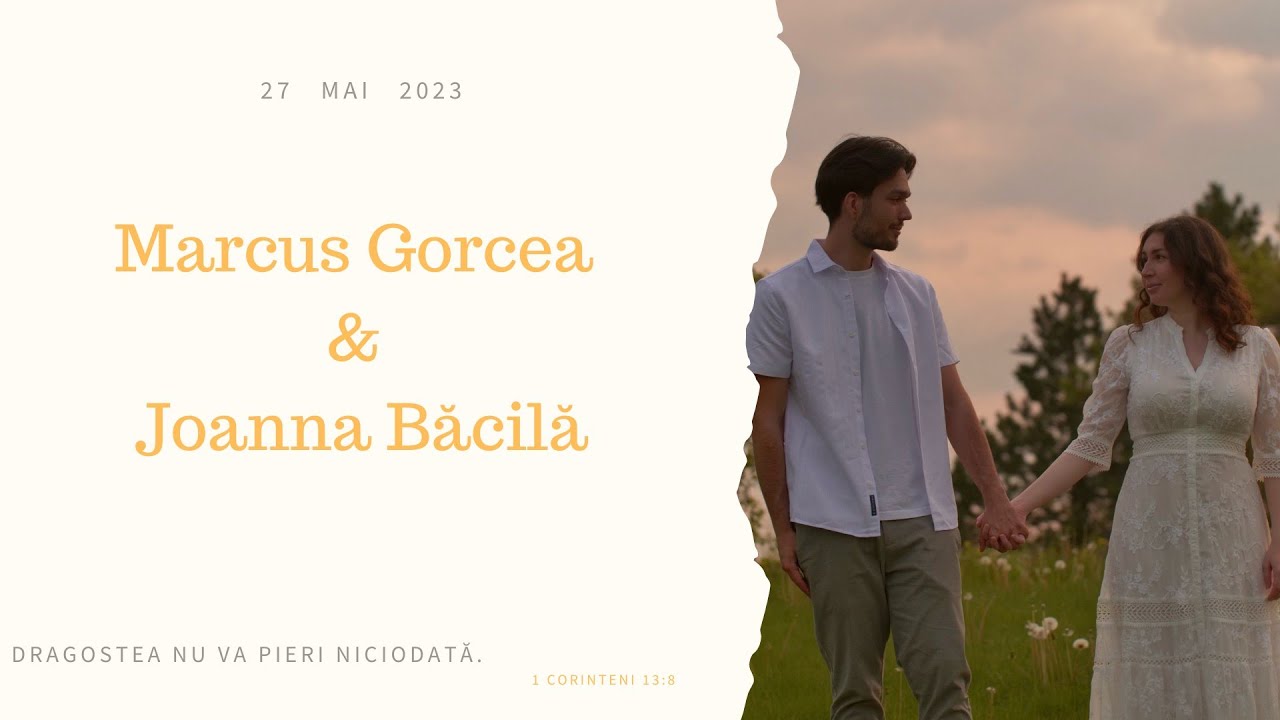 Mai 27, 2023 ~ Marcus Gorcea & Joanna Băcilă ~ Nuntă ~ Sâmbătă