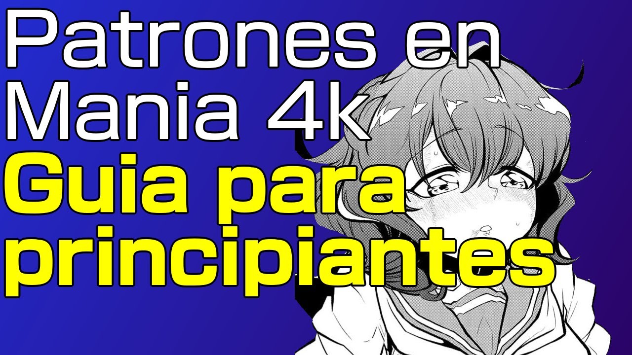 Patrones en osu mania para principiantes