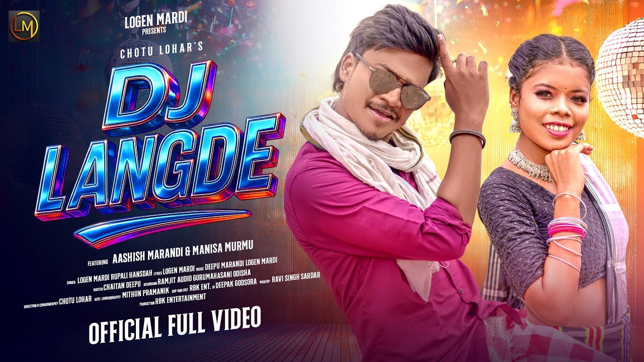 DJ LANGDE || NEW SANTALI MUSIC VIDEO 2025 || ASHIS || MANISA || LOGEN || RUPALI