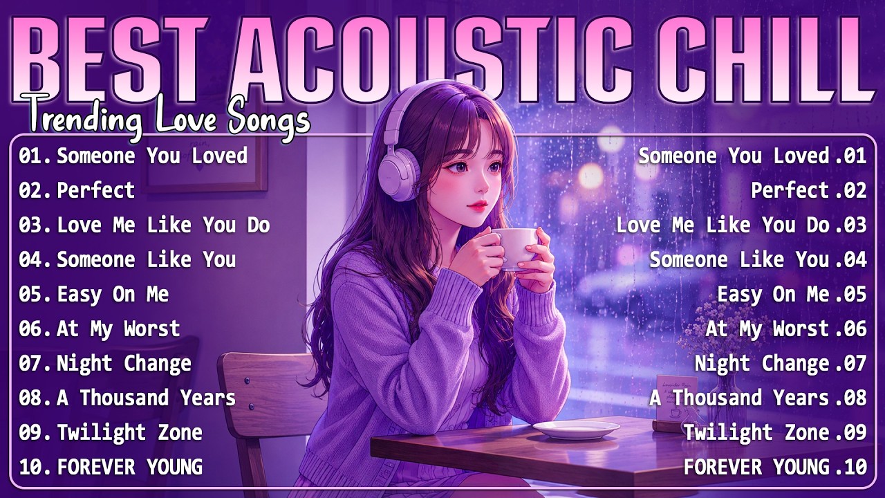 Best Chill English Acoustic Love Songs 2026 💖 Top Acoustic Songs Cover 2026 💖 Sweet Acoustic Music