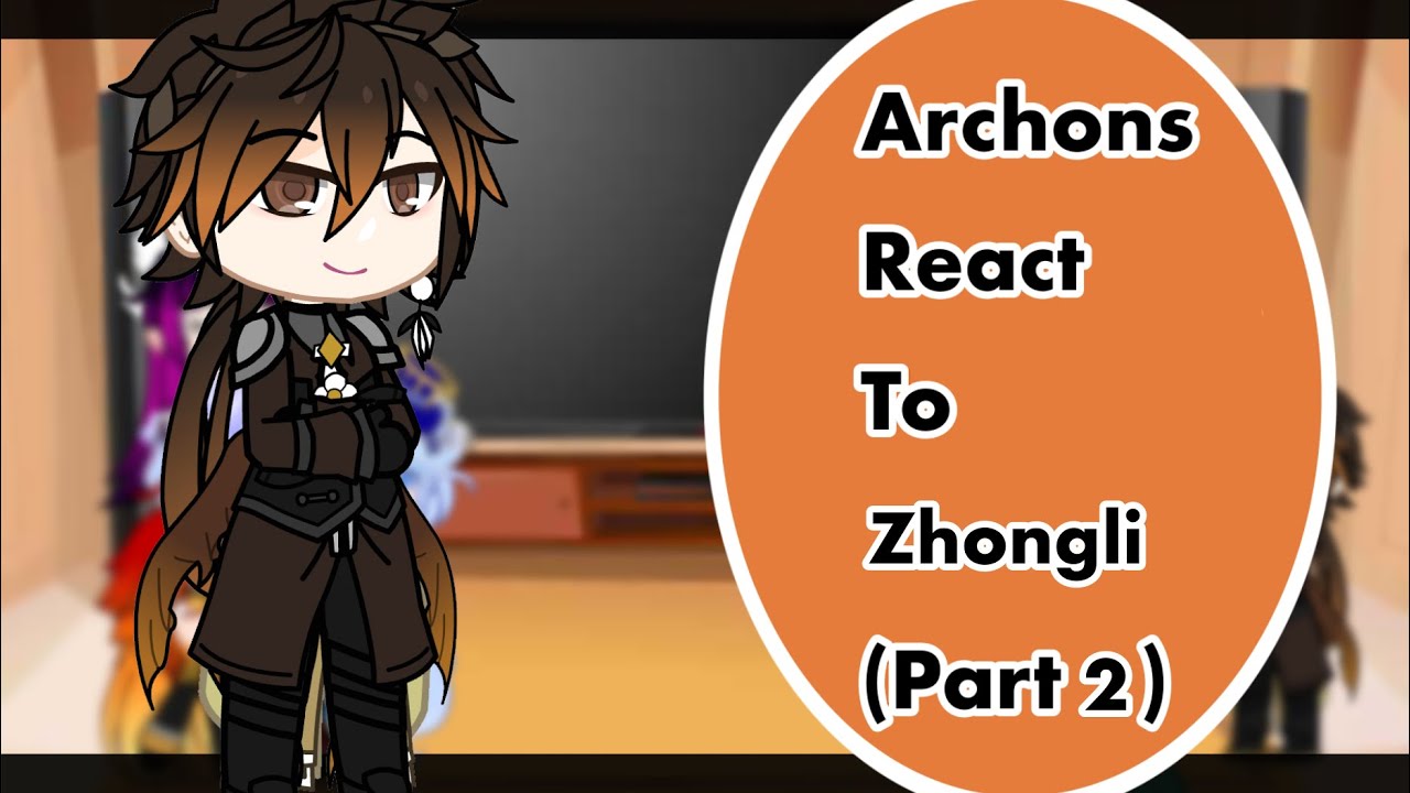 Archons + Columbina React to Eachother Part 2 Zhongli // 2/6 // Put X2 Speed // GenshinImpact