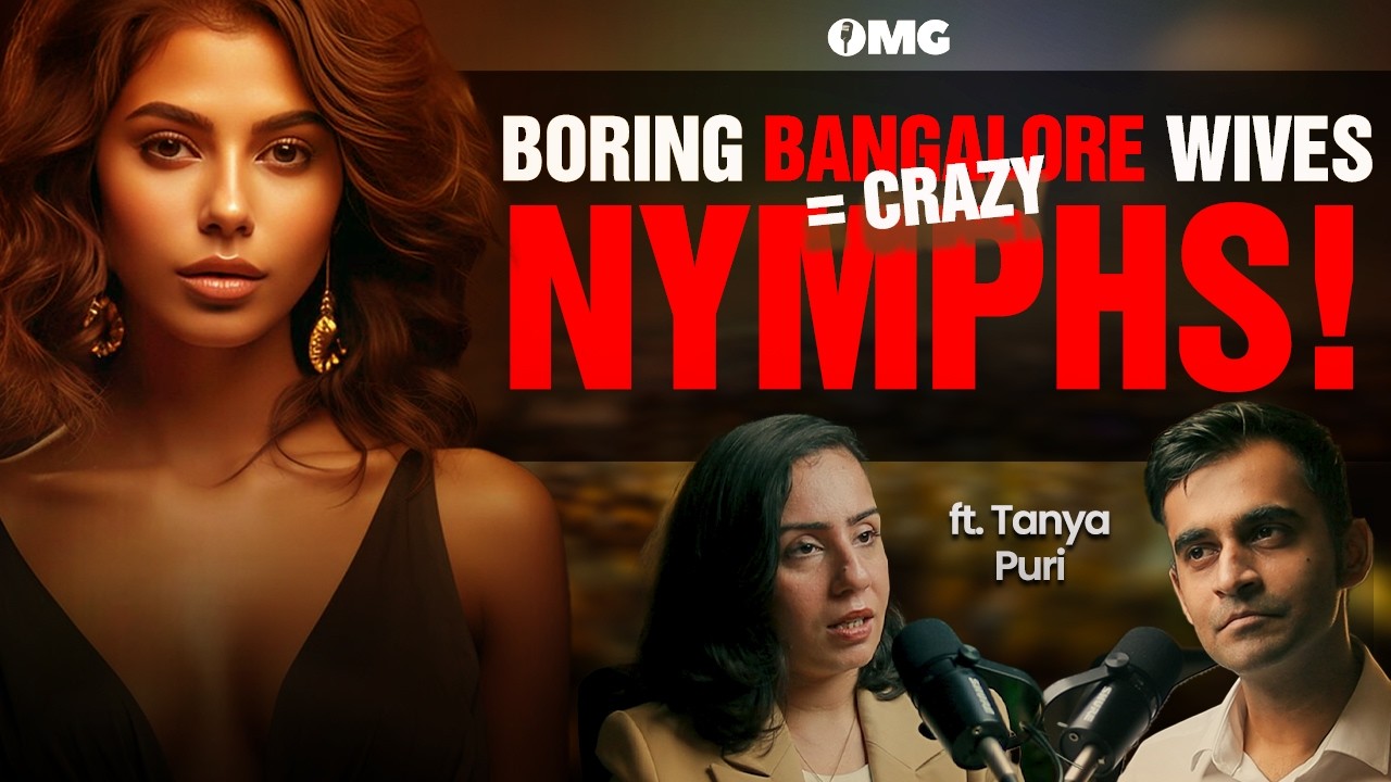 How H*rny IT Babes Feed Lust? Wild Fantasies, Affairs, Hook-ups & Detective | ft. Tanya Puri