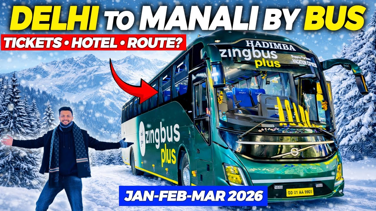 Delhi To Manali By Volvo Bus 2026 | Delhi To Manali | Cheapest hotel in manali | Manali 2026