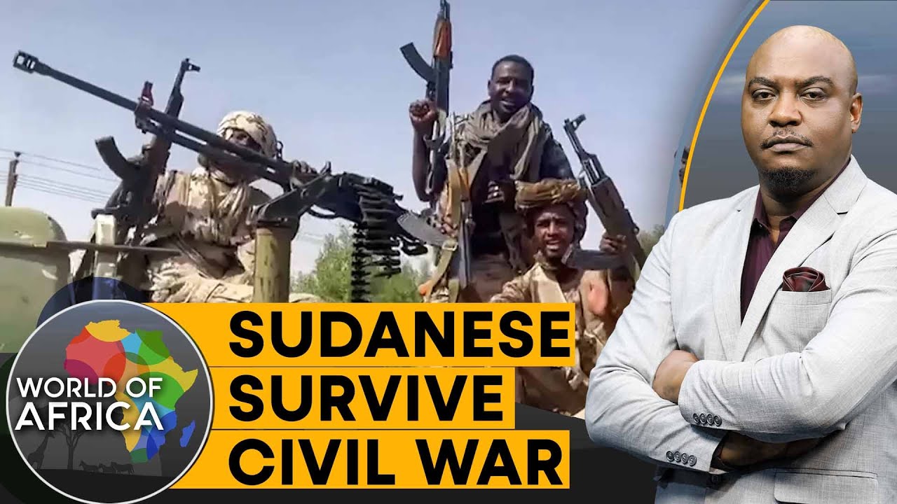 Sudan war compels locals to fight for survival and support their families | World of Africa