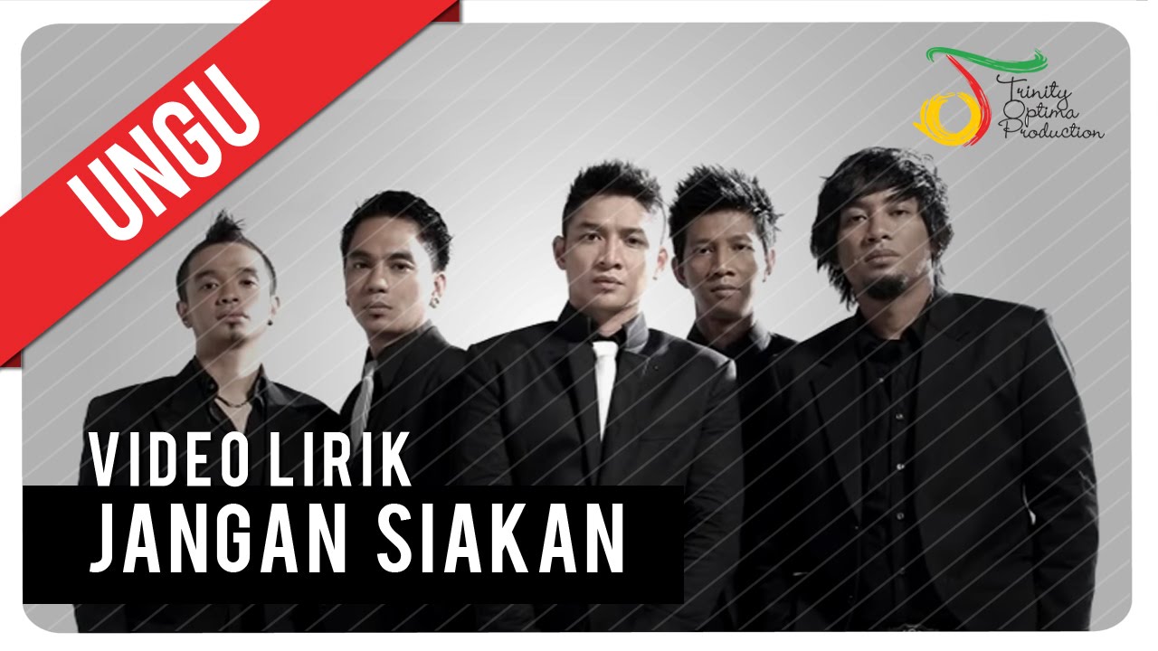 Ungu - Jangan Siakan | Official Lyric Video