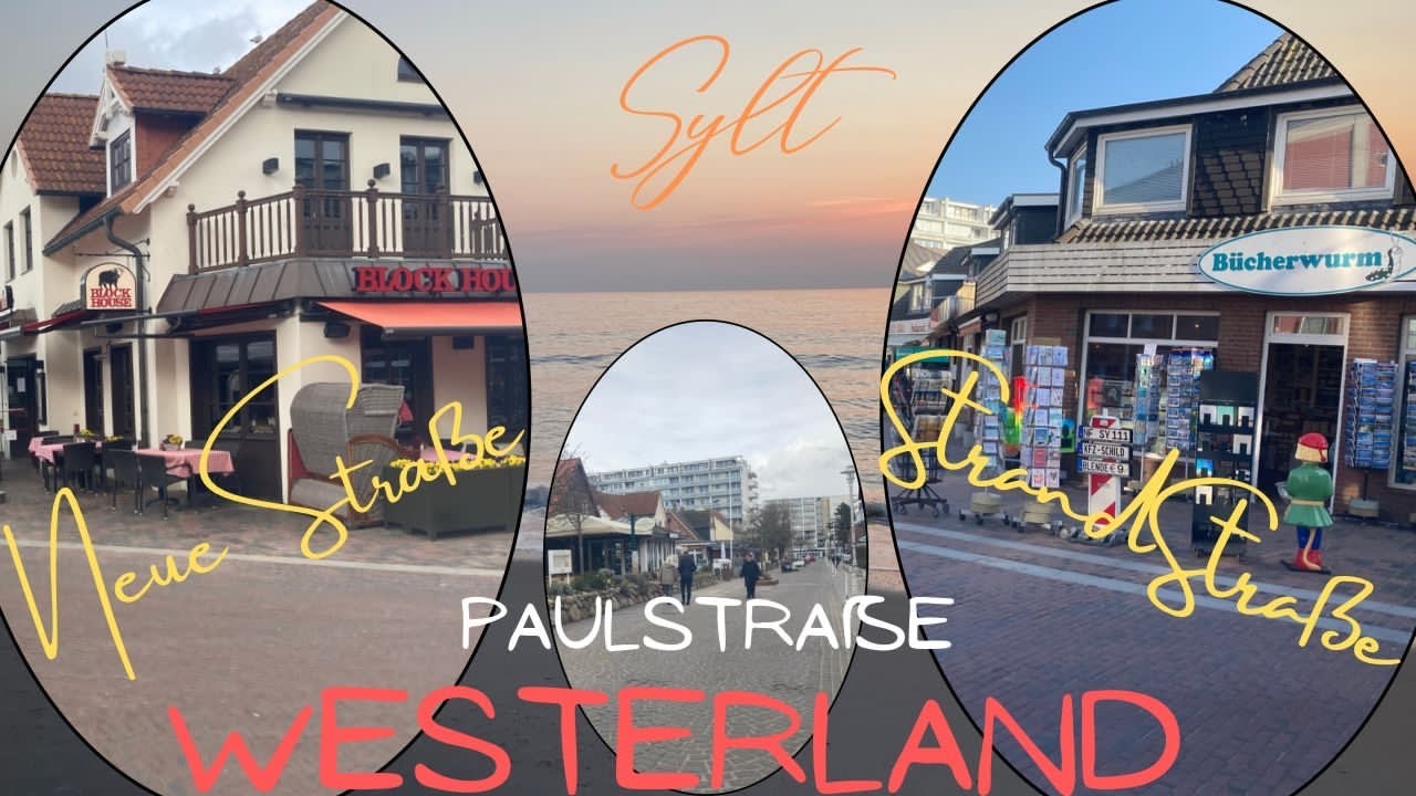 Westerland/Sylt/2022 Mar 🇩🇪   (Walking in PaulStraße_Neue Straße_StrandStraße)