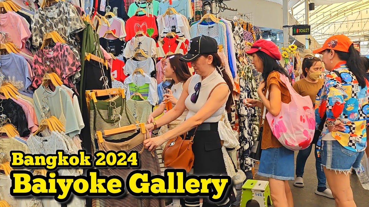 Baiyoke Gallery Pratunam Wholesale Market Bangkok Thailand ใบหยก แกลลอรี่​ แฟชั่นล่าสุด​ ​​ 8/08/24​