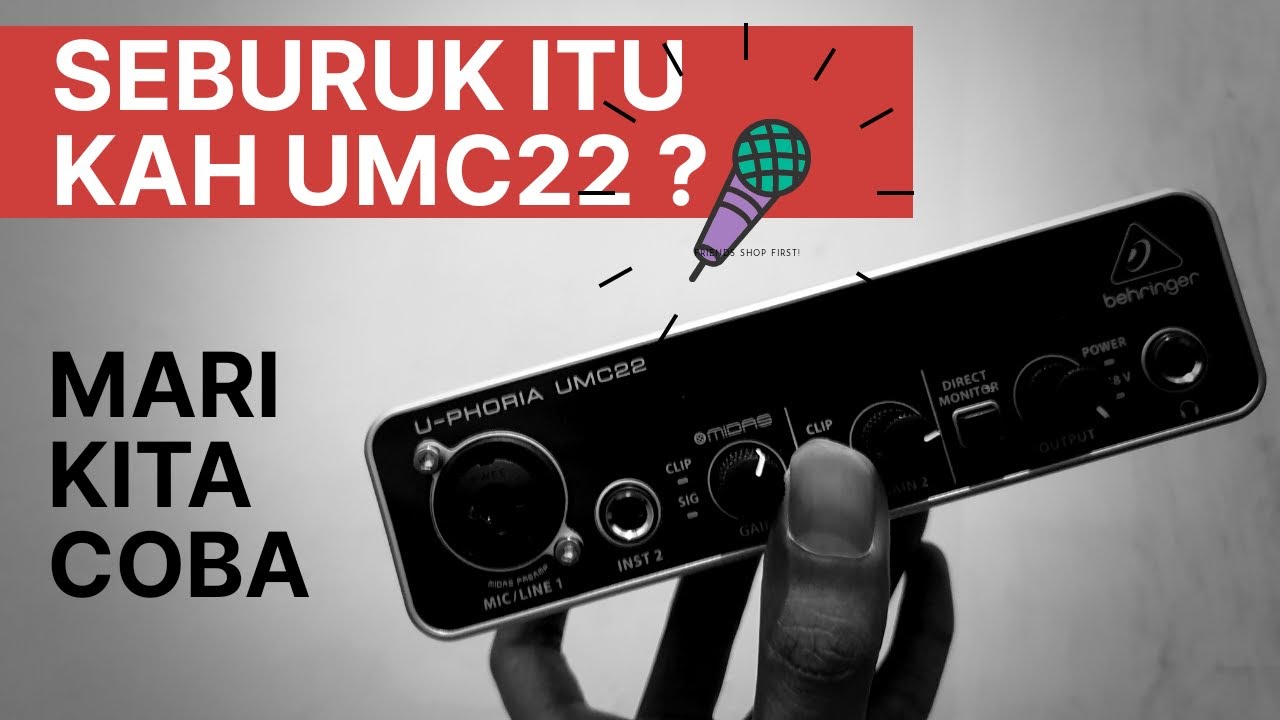 UNBOXING & REVIEW HASIL REKAMAN MENGGUNAKAN SOUNDCARD BEHRINGER UMC22 | BAHASA INDONESIA