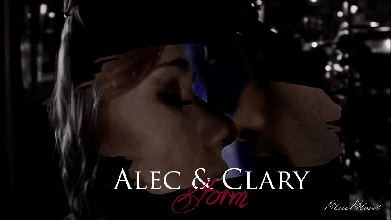 Alec & Clary ||Storm [Shadowhunters]
