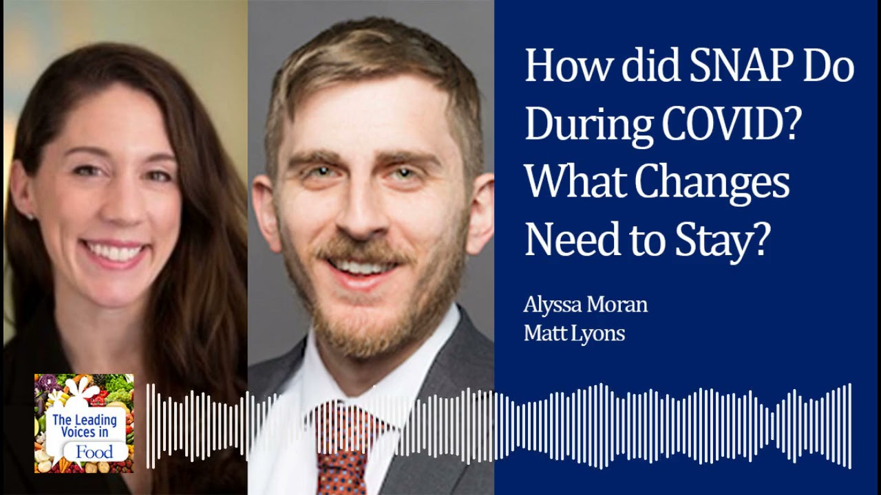 How did SNAP Do During COVID and What Changes Need to Stay?