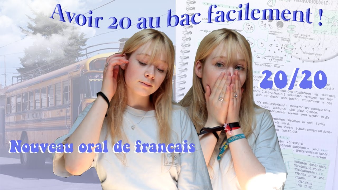 AVOIR 20 AU NOUVEL ORAL DE FRANCAIS ! Mes conseils