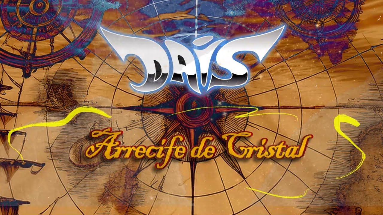 DAIS Arrecife de Cristal VIDEO LYRIC OFICIAL