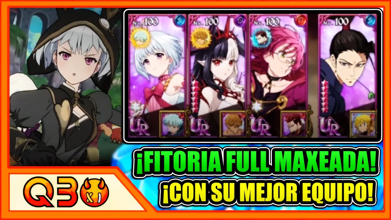 Qbo | ¡FITORIA (LITERALMENRE) OBLITERA EL PVP CON GOWTHER! ¡100% MAXEADA Y 6/6! | 7DS: Grand Cross