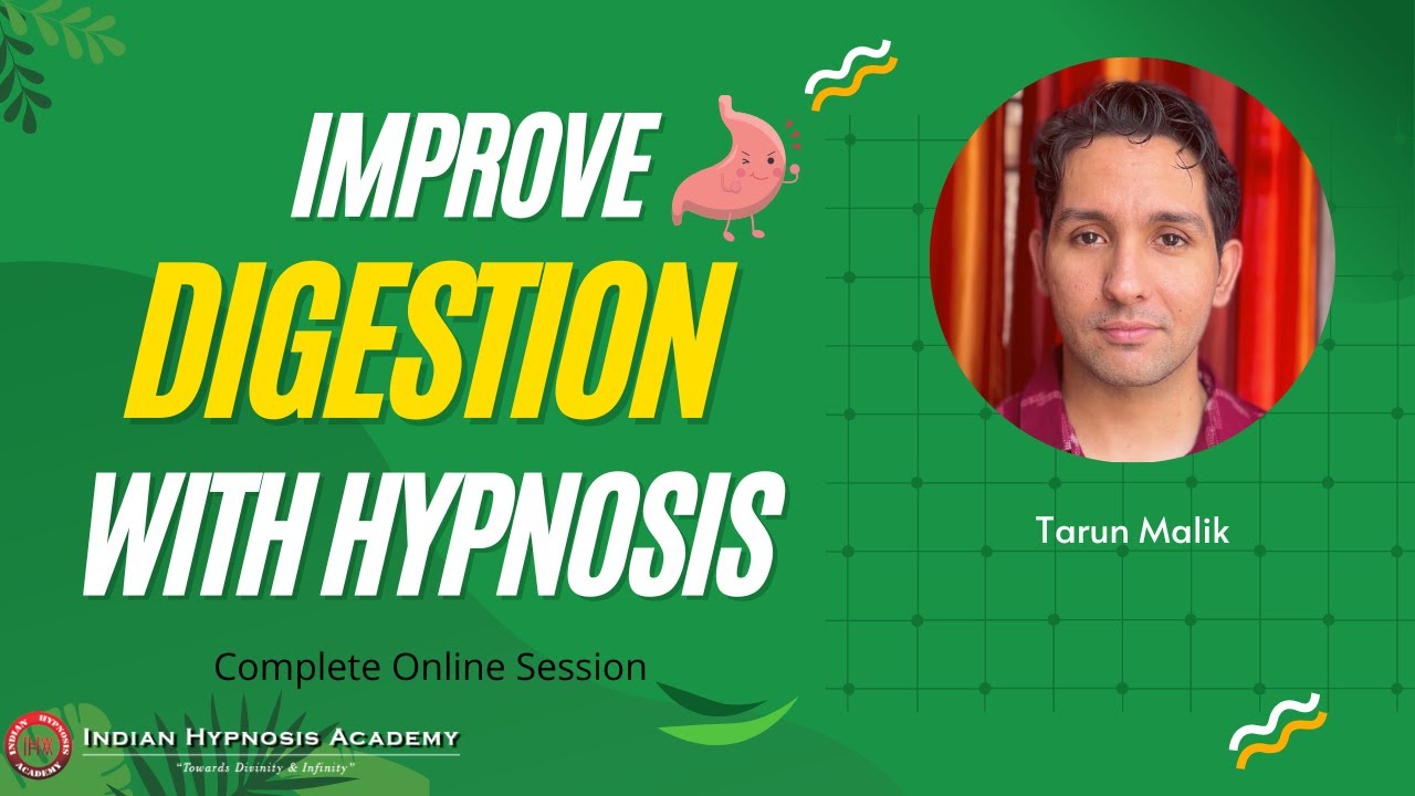 Get Rid of Digestion Problems with Online Hypnosis Treatment | Tarun Malik