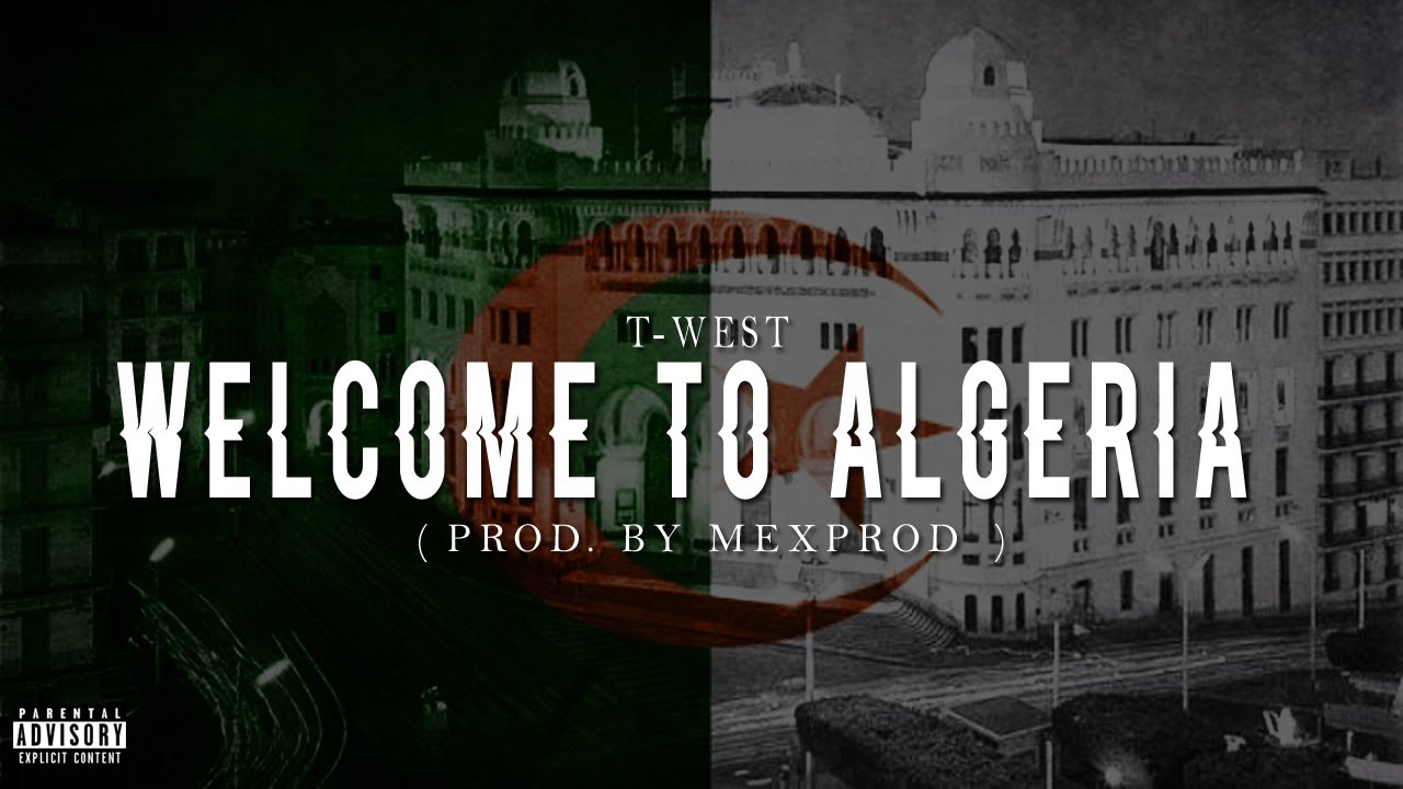 Welcome to algeria (Prod. By Mexprod )[Rap Gasba]