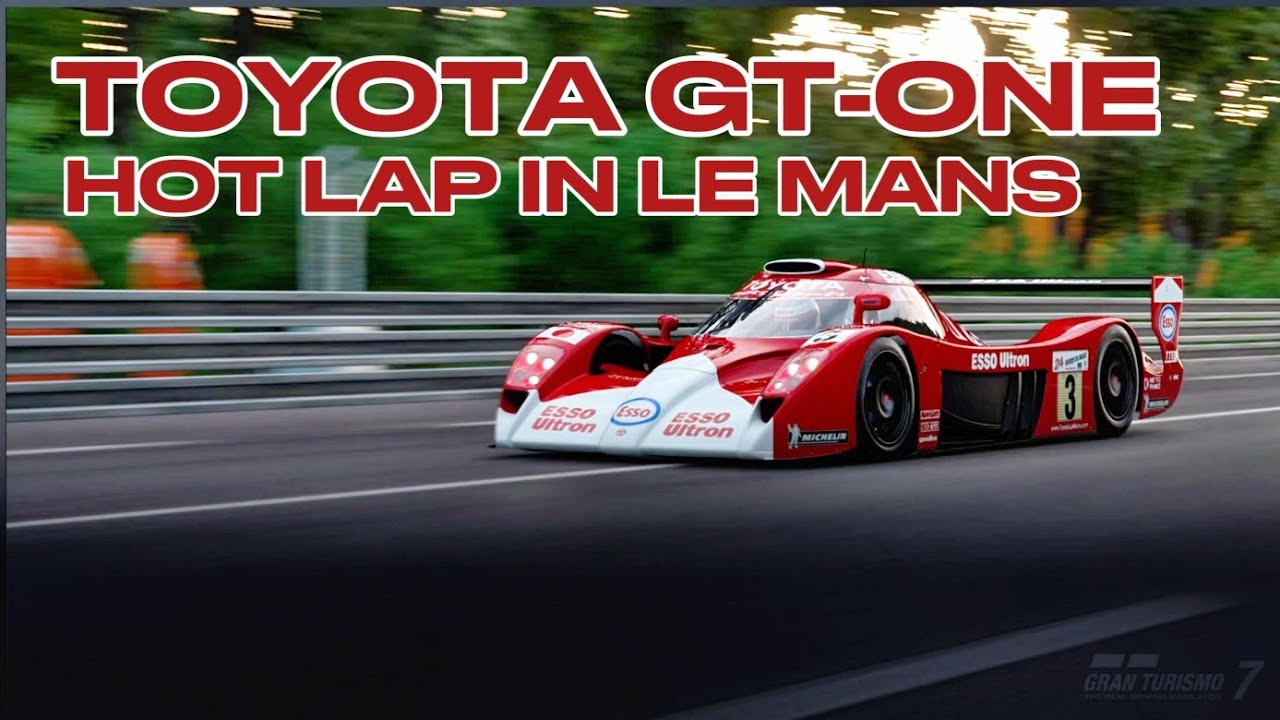 Toyota GT-ONE - Flying Lap in Le Mans circuit - Gran Turismo 7