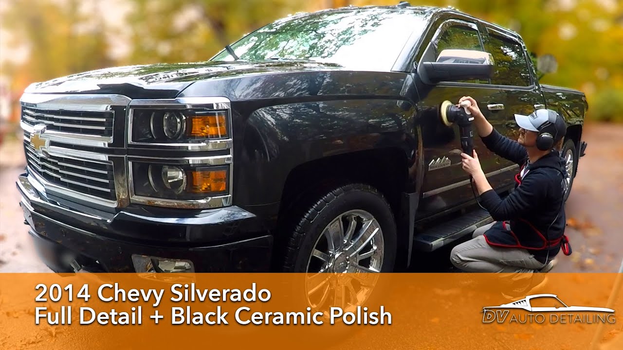 2014 Chevy Silverado Full Detail + Ceramic Black Polish / DV AUTO DETAILING