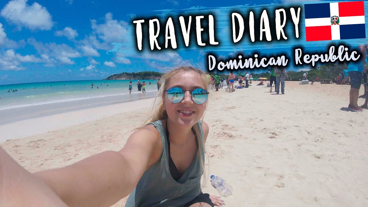 TRAVEL DIARY  - Dominican Republic  ✈️
