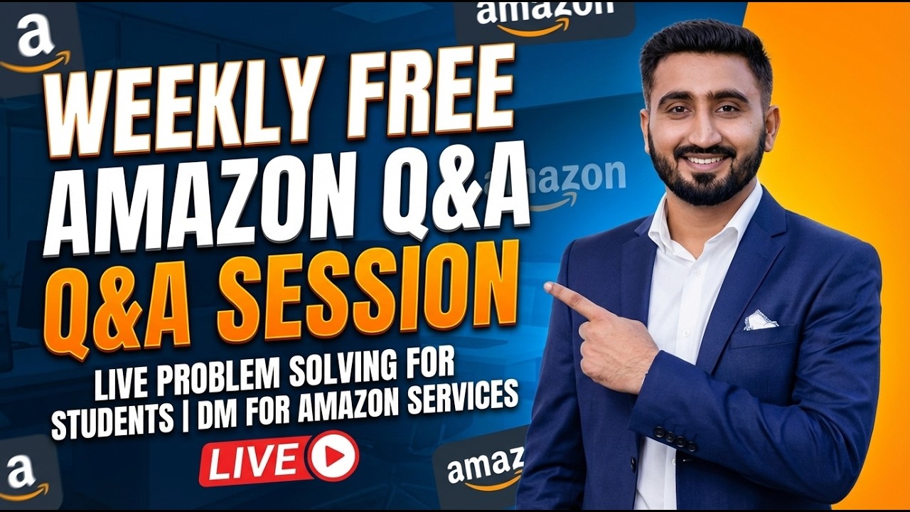 Weekly FREE Amazon Q&A Session | Live Problem Solving for Students | DM for Amazon Services