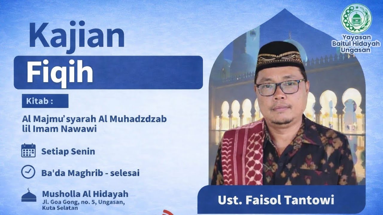 Kajian Fiqih Bersama Ustadz Faisol Tantowi. Senin, 02-02-2026