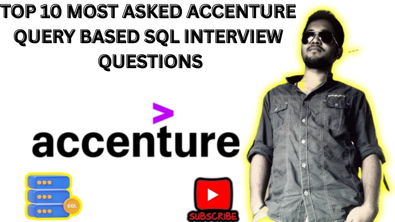 TOP 10 Accenture most asked SQL query based interview questions 2025 || Crack Accenture Interview