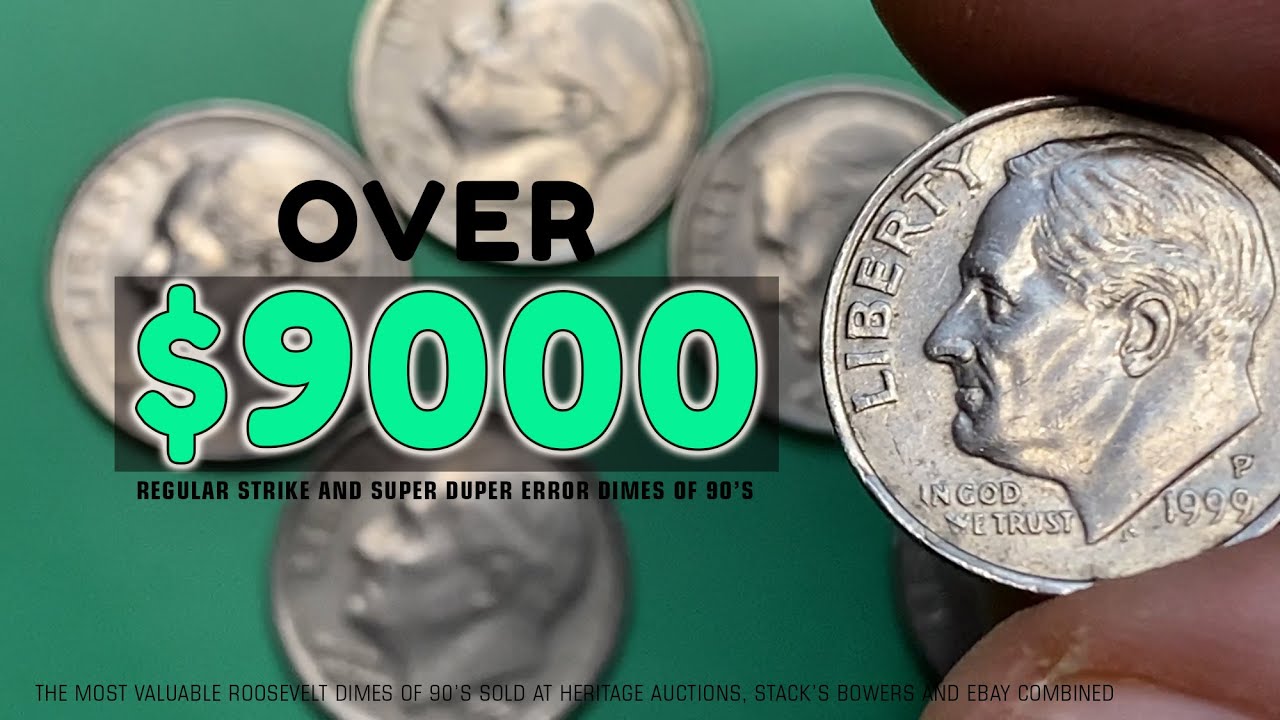 Most Valuable Dime Coins of the 90's &ndash; Worth Big Money Today!