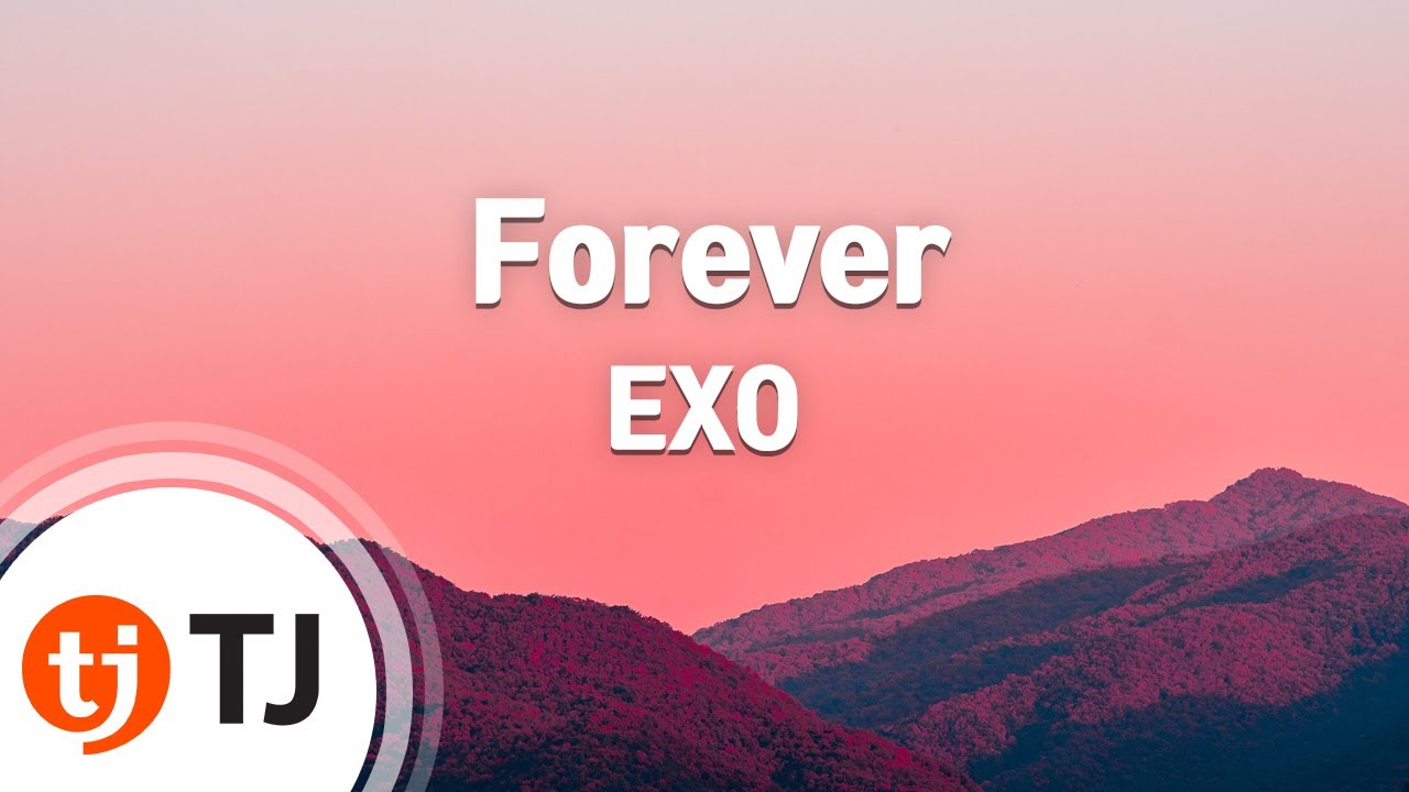 [TJ노래방] Forever - EXO / TJ Karaoke