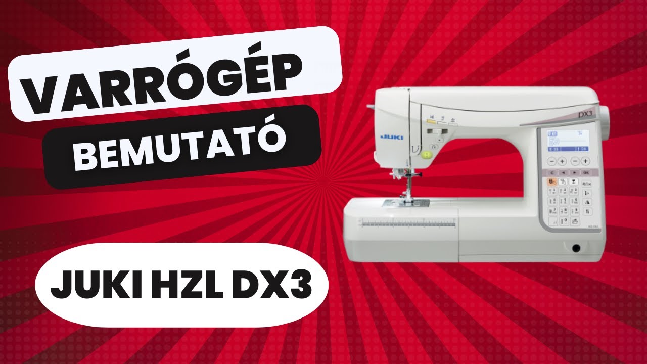 Varrógép bemutató: Juki HZL DX3