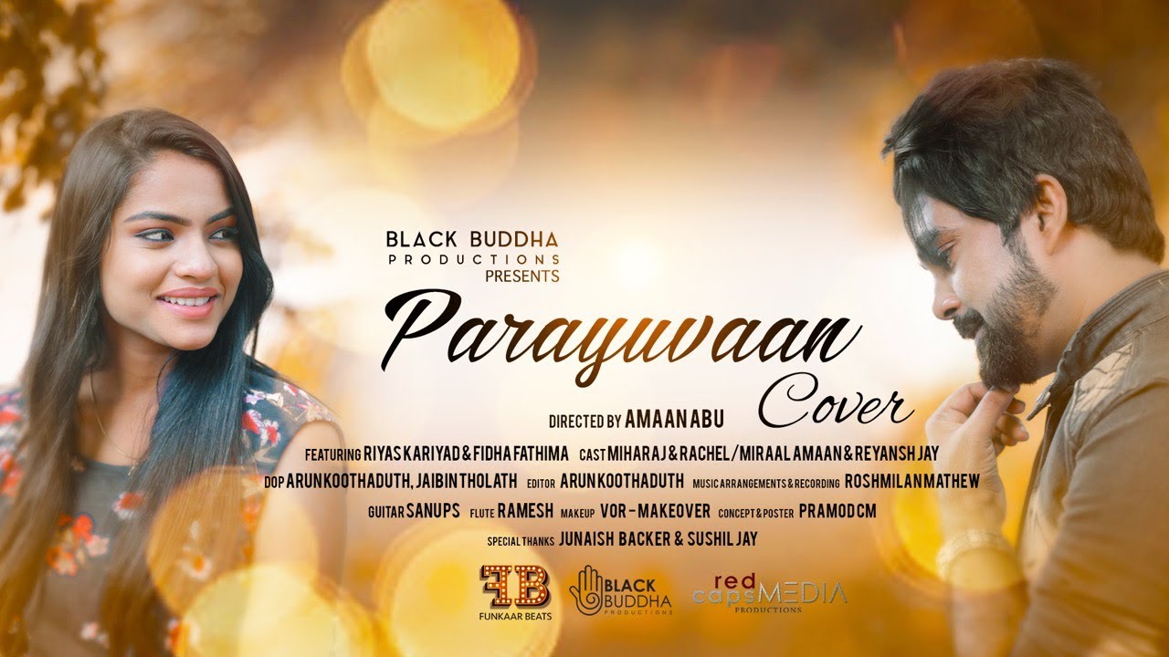 Parayuvan I Ishq Movie I Riyas Kariyad l Fidha Fathima l Shane Nigam | Sid Sriram | Music Cover