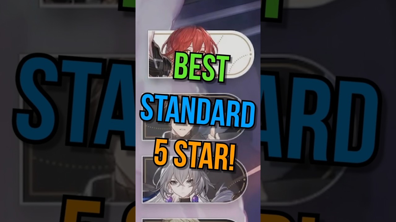 Who is the Best Standard 5 Star in Honkai: Star Rail