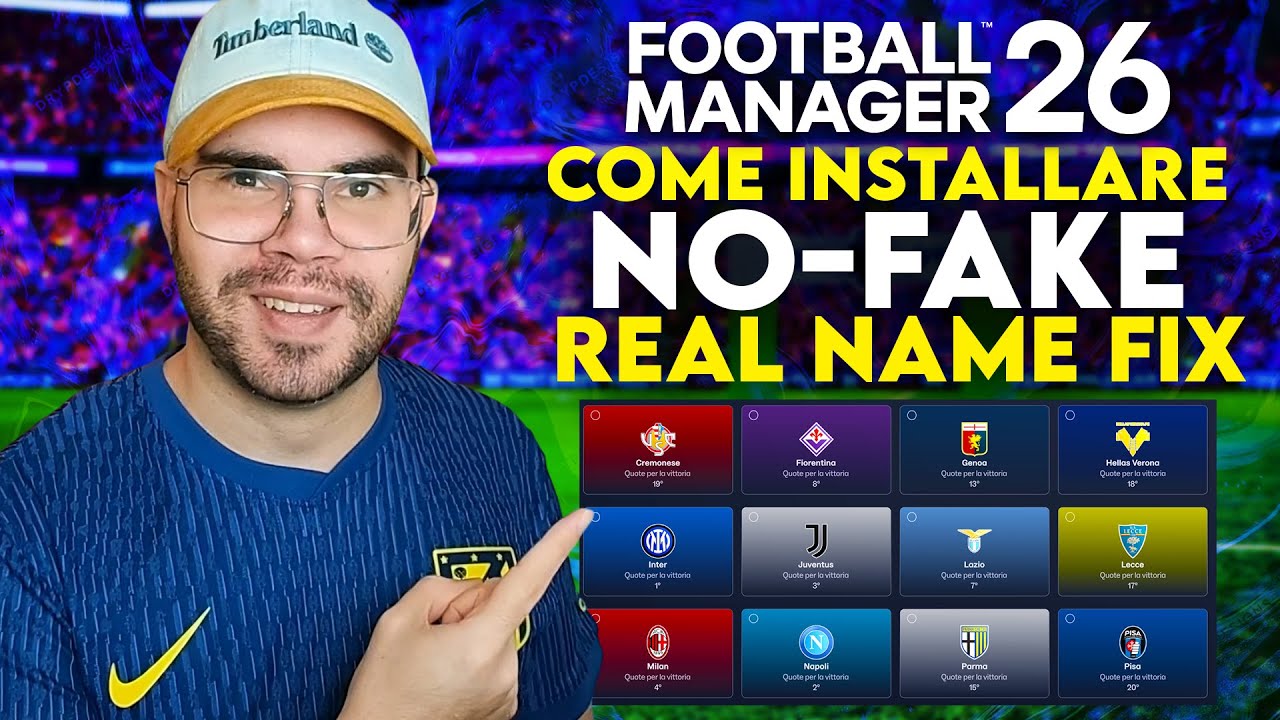 Come avere i NOMI REALI su FM26 con il REAL NAME FIX - Football Manager 26 Tutorial