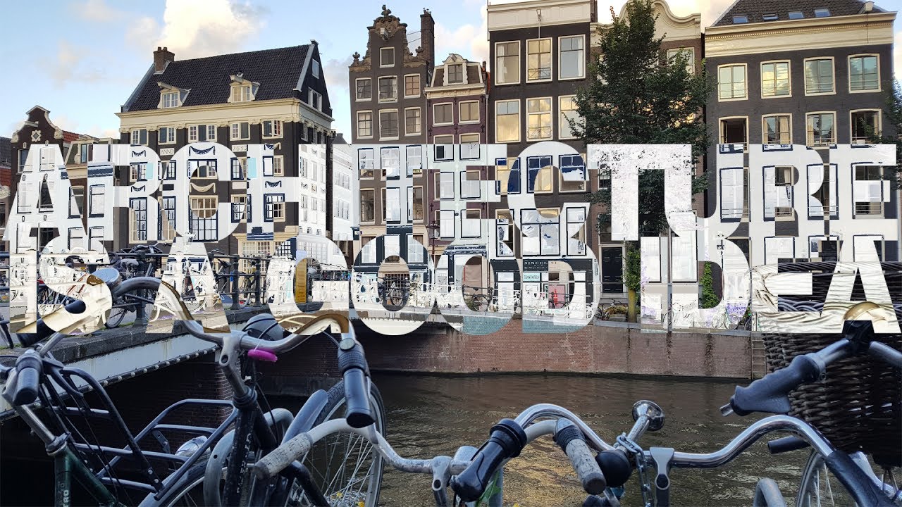 Jak poczuć Amsterdam? | Architecture is a good idea