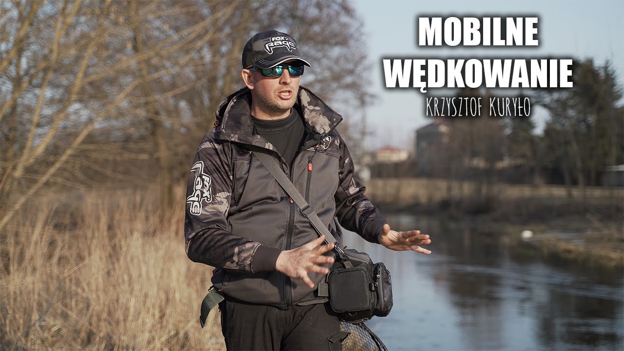 MOBILNE WĘDKOWANIE | Krzysztof Kuryło