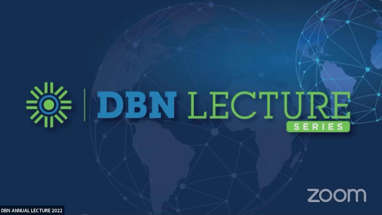 DBN ANNUAL LECTURE SERIES 2022