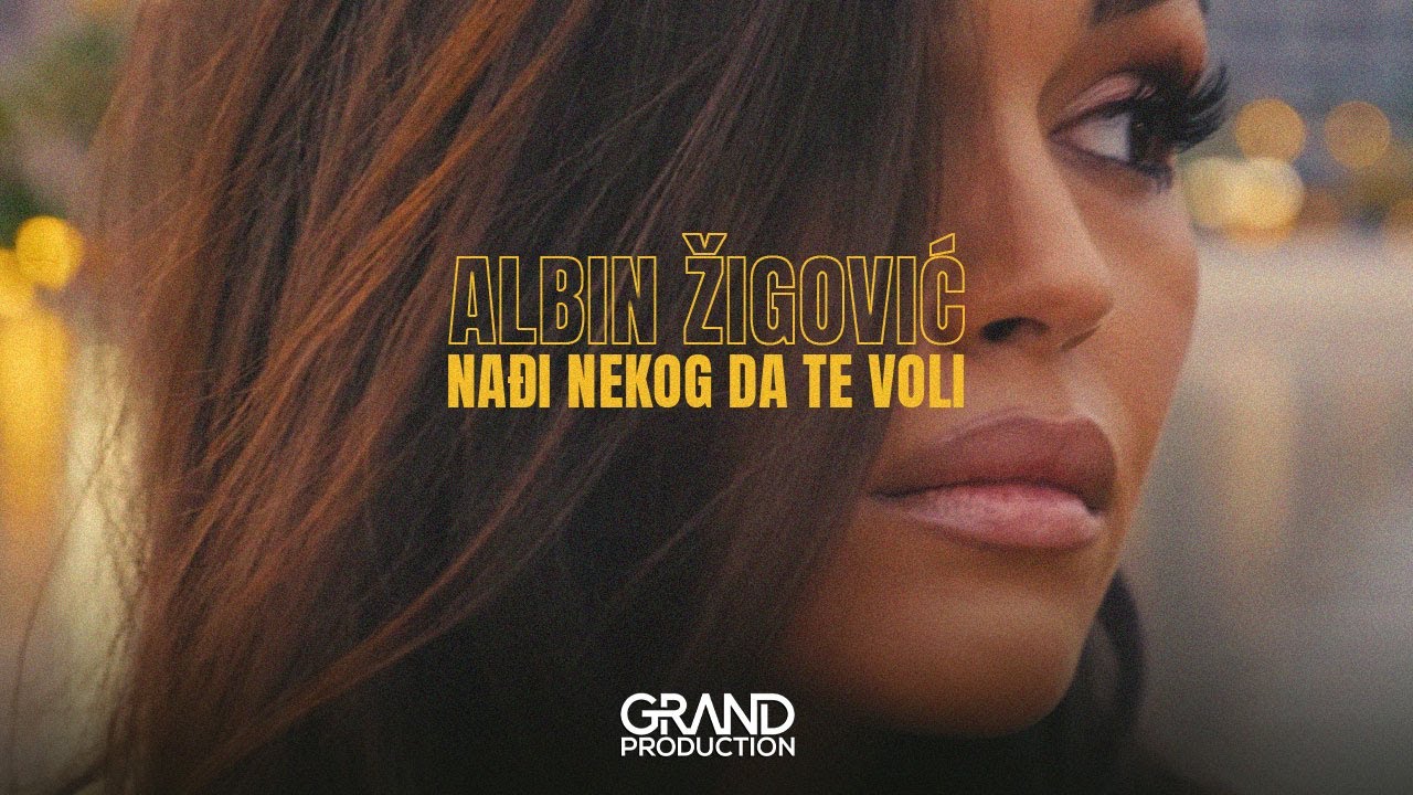 Albin Žigović - Nađi nekog da te voli - (Official Video 2021)