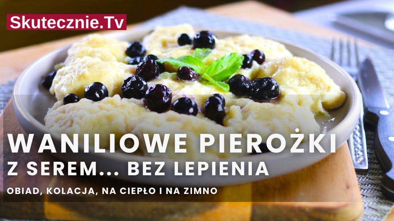 Waniliowe pierożki w koszulkach z twarogiem i bananem (bez lepienia) :: Skutecznie.Tv