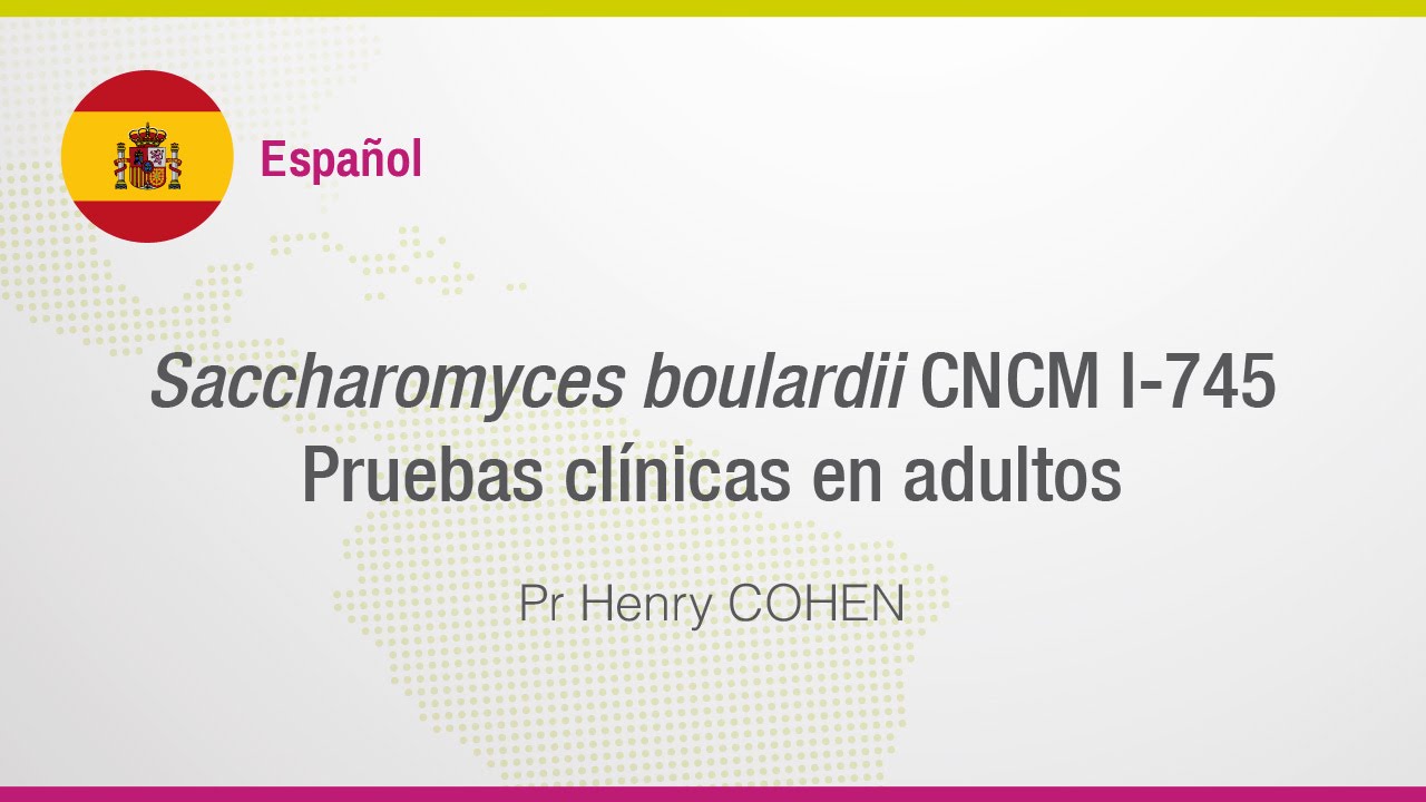 09 Saccharomyces boulardii CNCM I-745 Pruebas clínicas en adultos