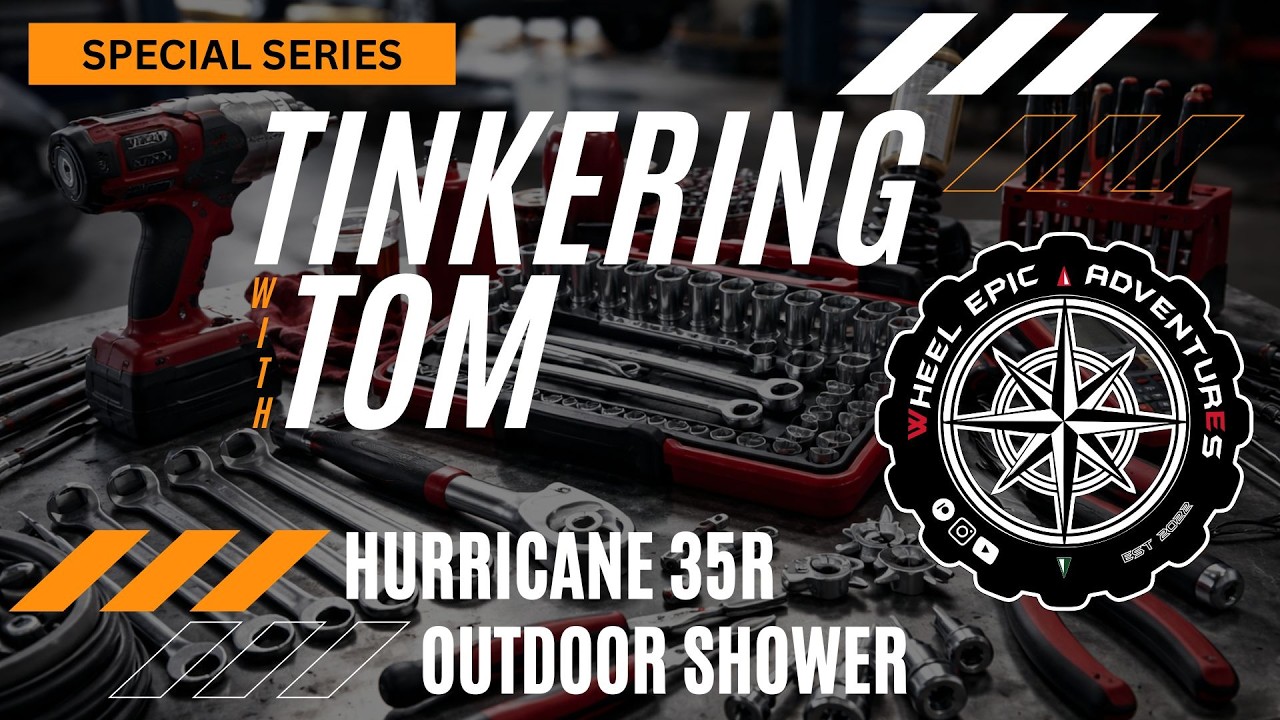WEA:Tinkering with Tom Outdoor Shower Fix | 2025 Thor Hurricane 35R Class A Motorhome