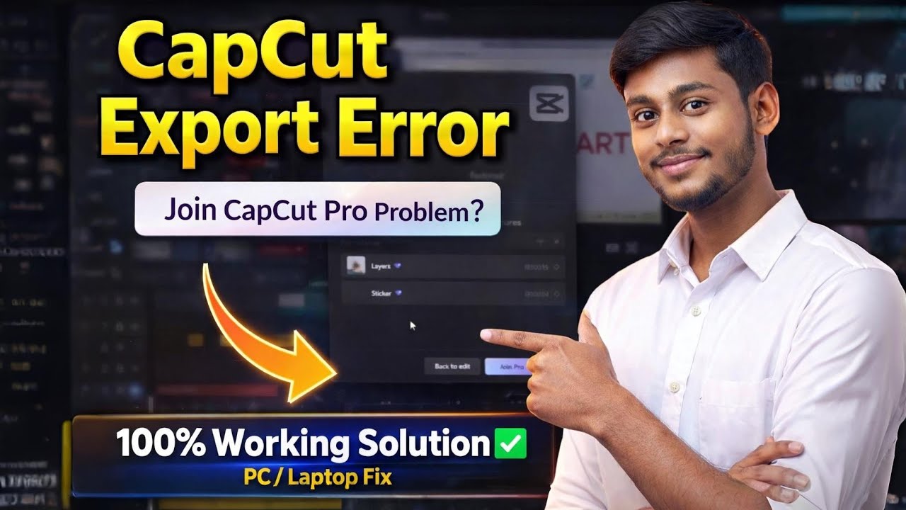 CapCut PC Export Problem Fix 2026 | CapCut PC Pro 100% Working Solution | Capcut Join Error Fix
