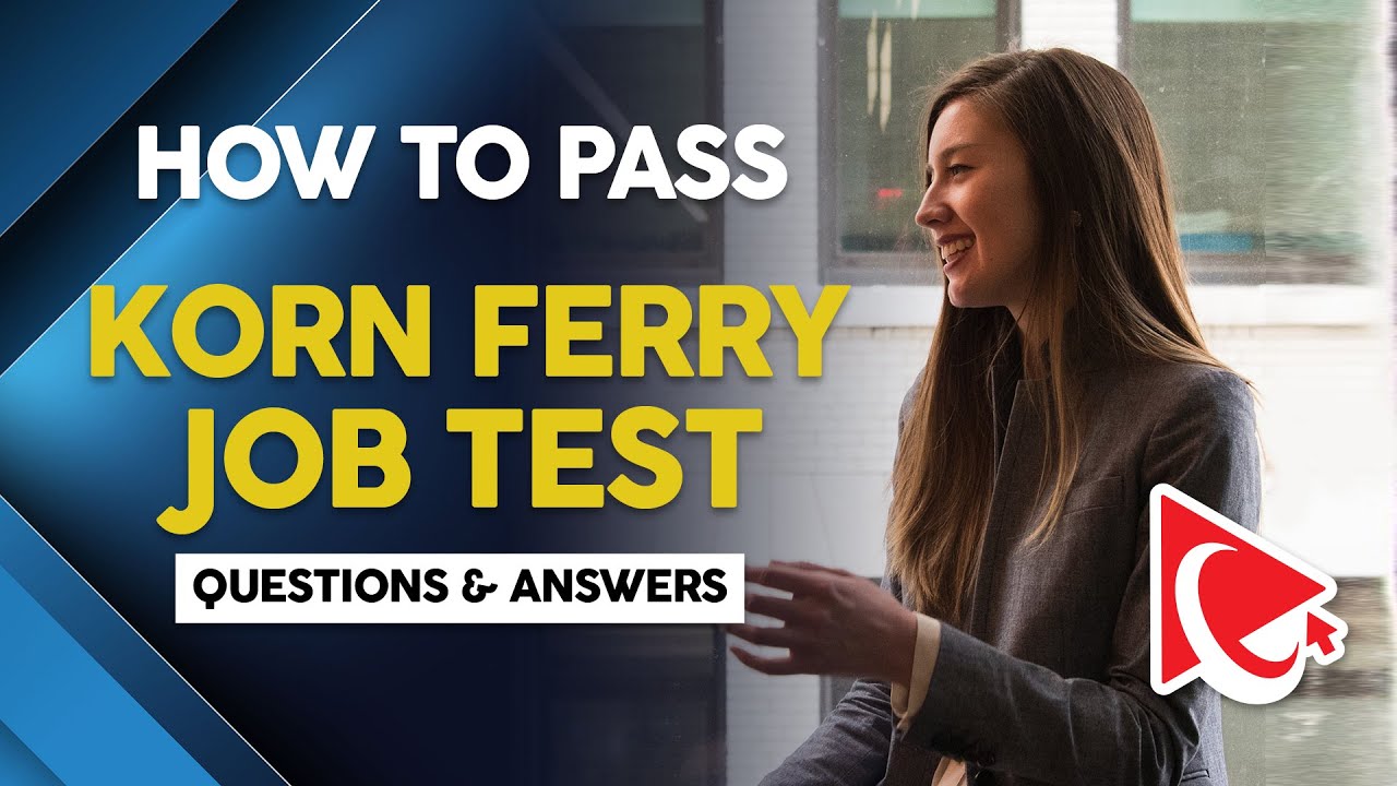 How To Pass KORN FERRY HIRING ASSESSMENT TEST - Questions with Answers and Solutions
