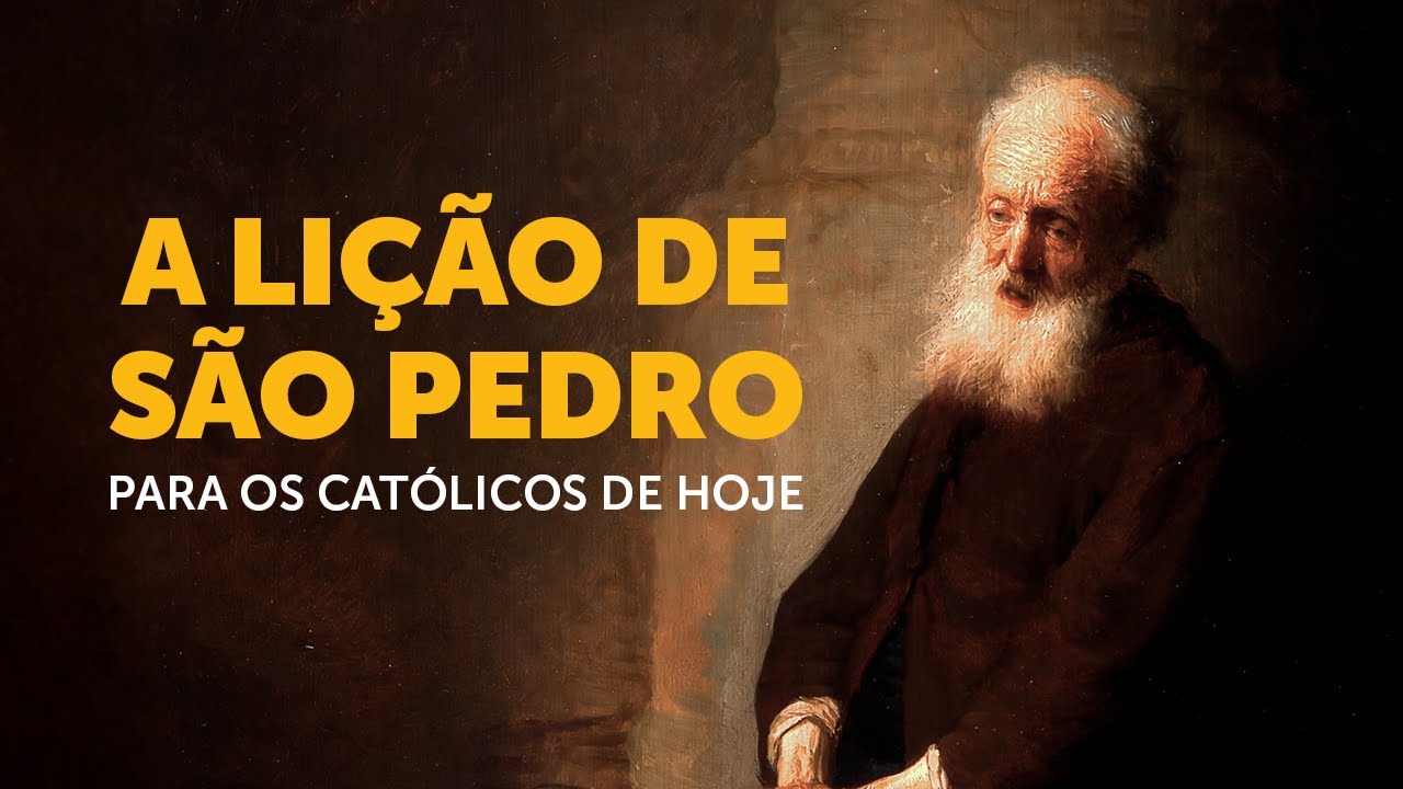 A li&ccedil;&atilde;o de S&atilde;o Pedro para os cat&oacute;licos de hoje