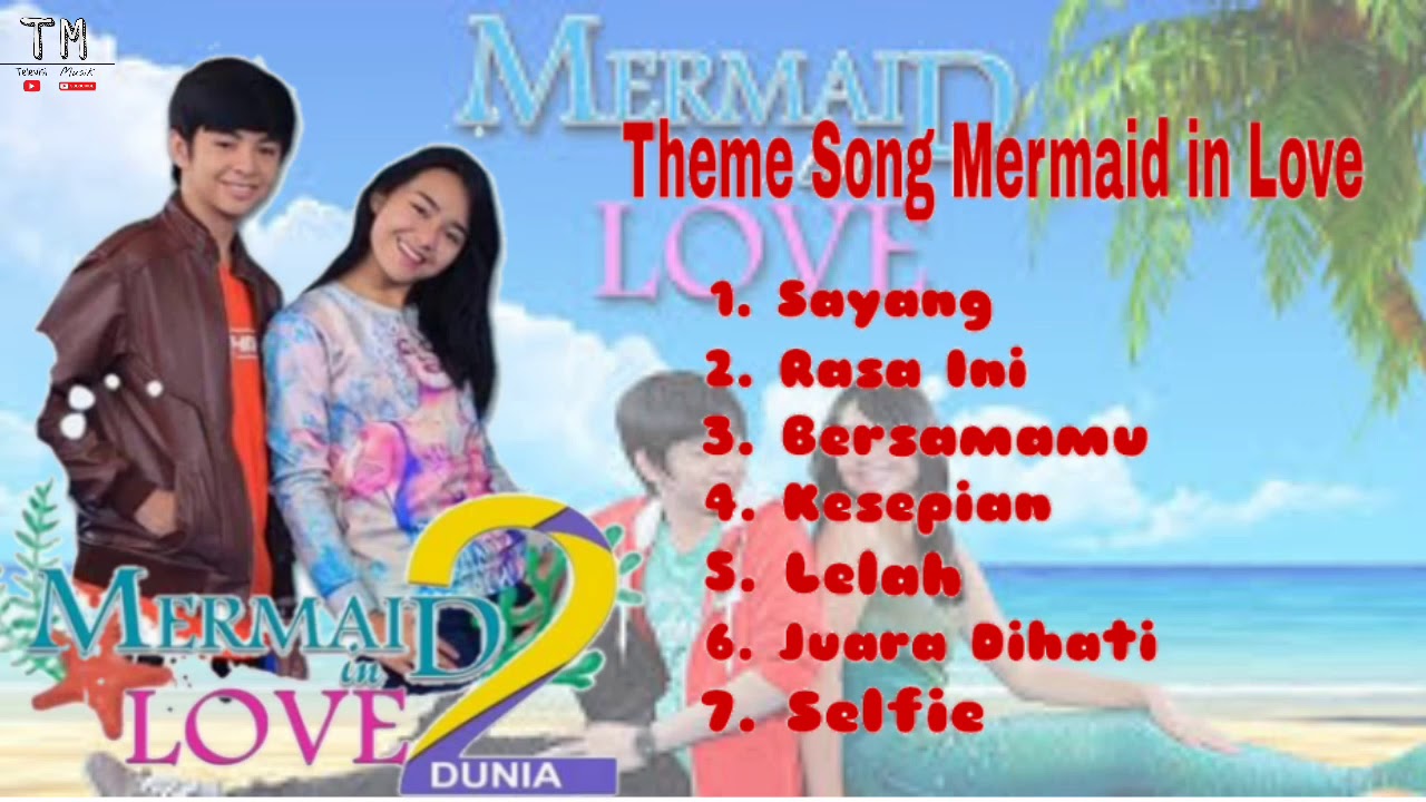 Theme Song Mermaid in Love